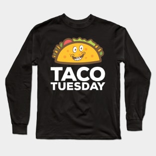 Cute & Funny Taco Tuesday Smiling Taco Long Sleeve T-Shirt